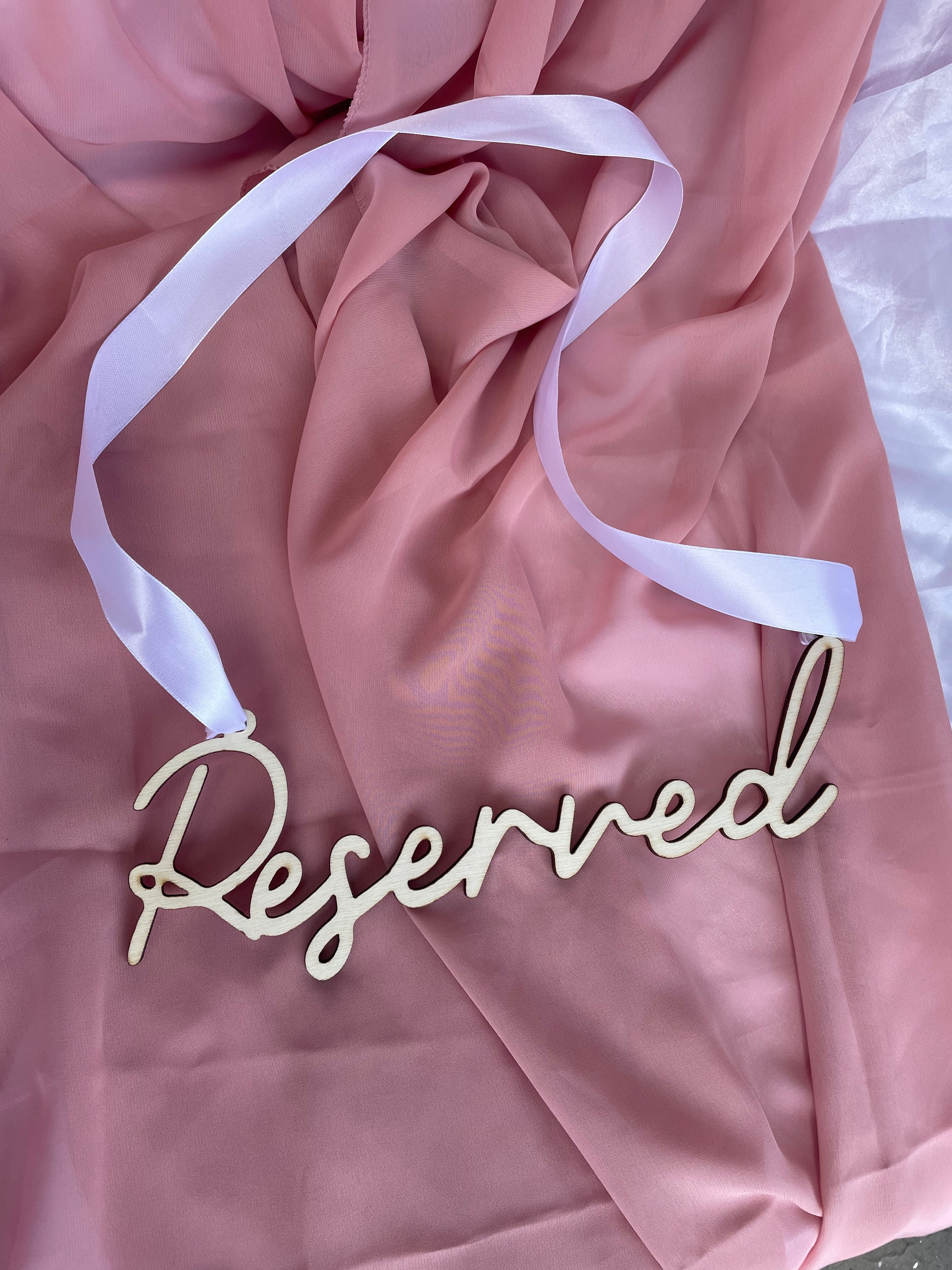 Wooden Wedding Reserved Sign with white Satin Ribbon