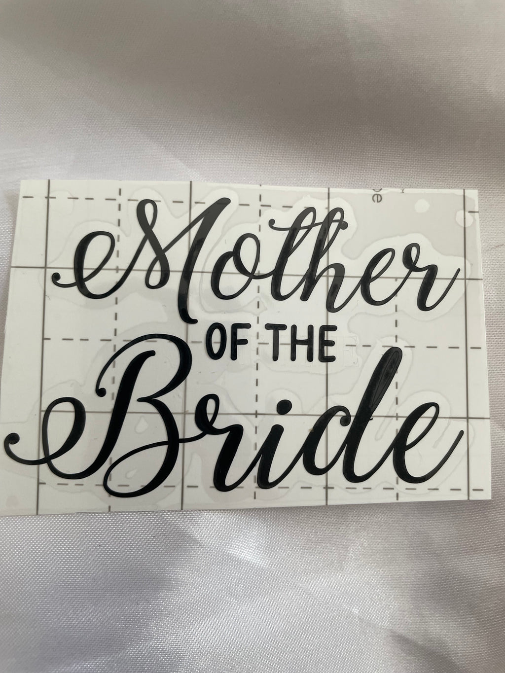 Black Vinyl Mother of The Bride Decal