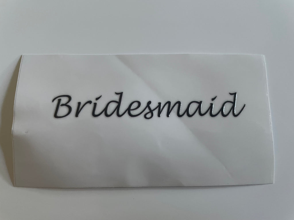 Black Bridesmaid Decal