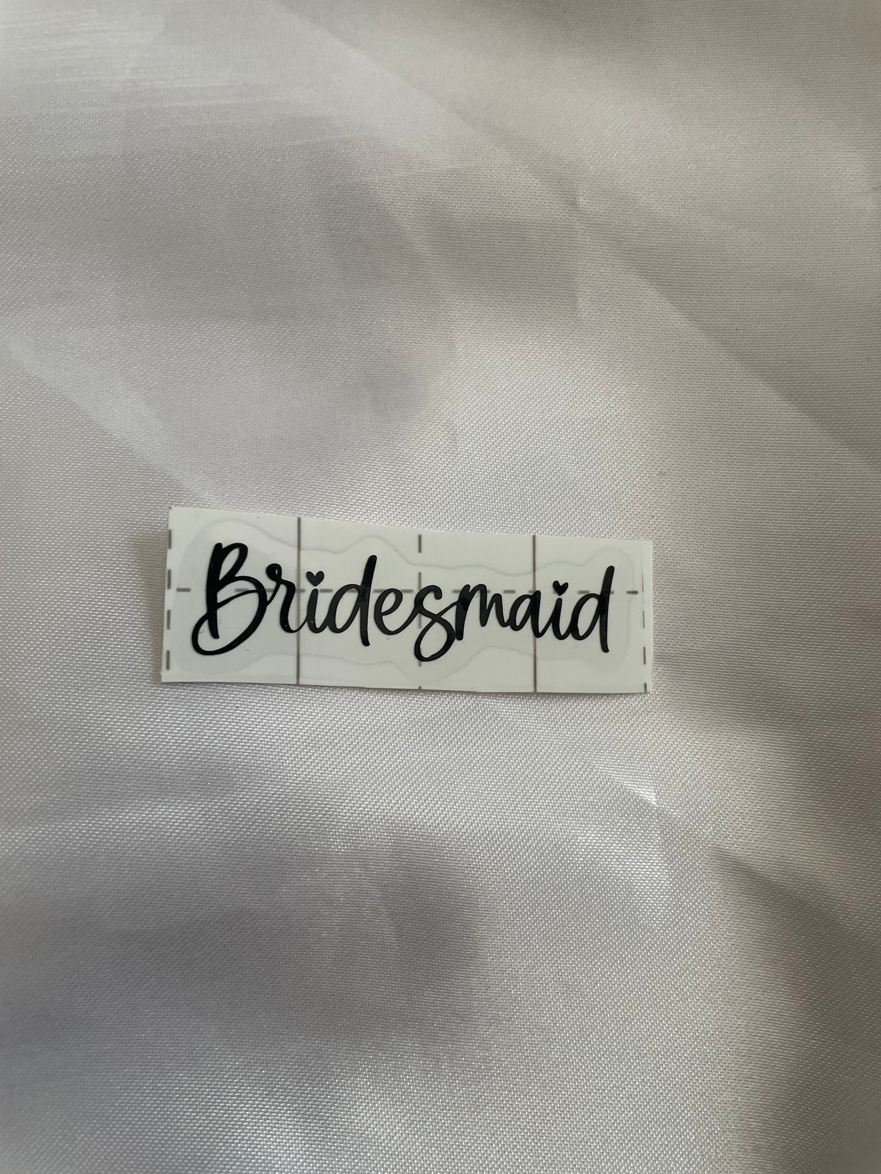Bridesmaid Black Vinyl Wedding Decal