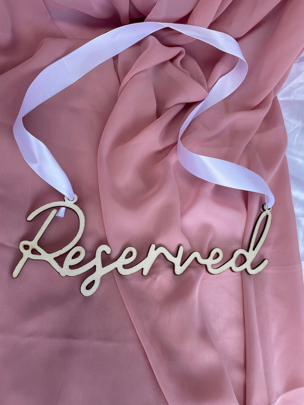 Wooden Wedding Reserved Sign with white Satin Ribbon