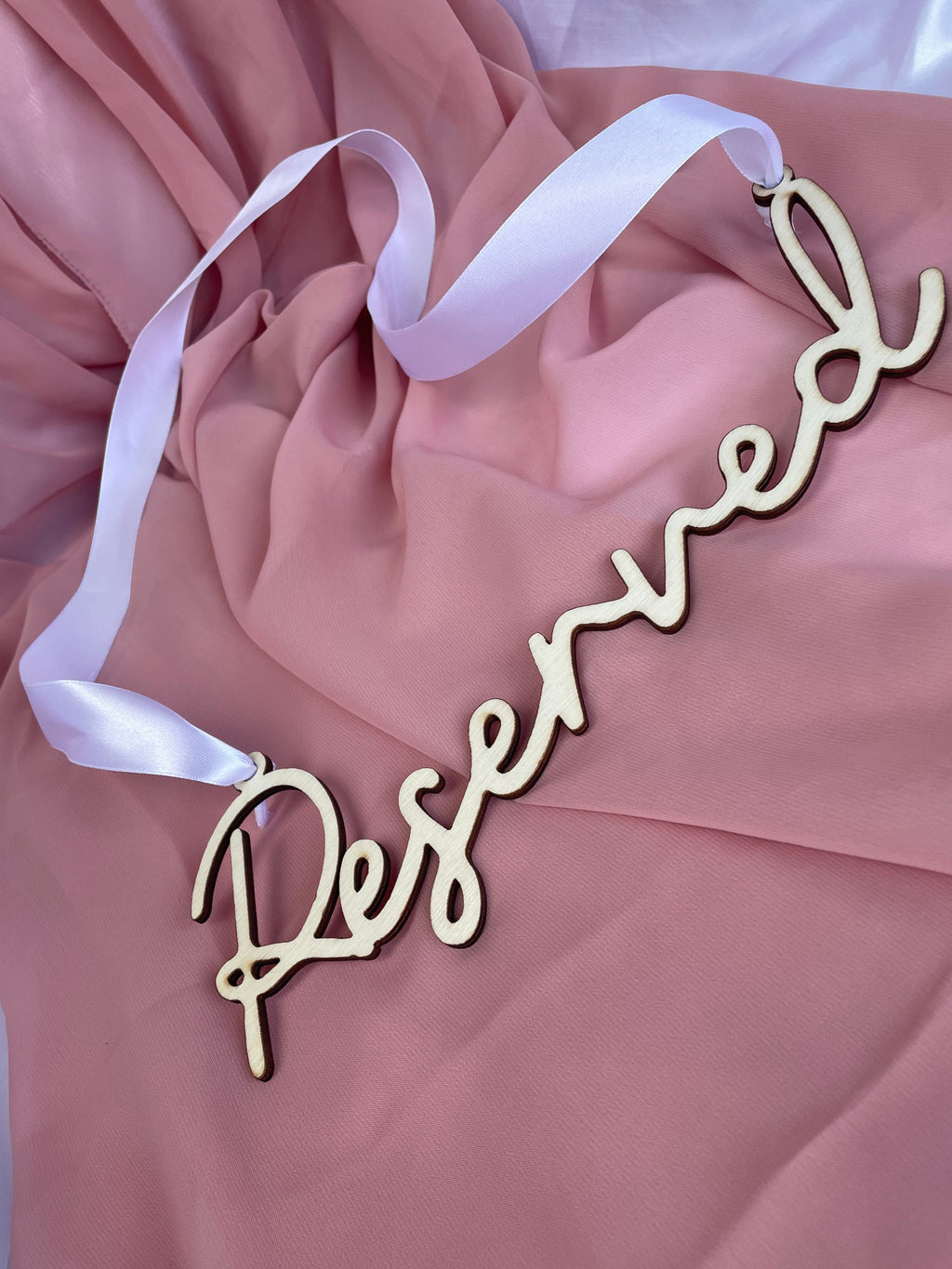 Wooden Wedding Reserved Sign with white Satin Ribbon